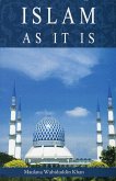 Islam As It Is (eBook, ePUB)