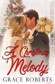 A Christmas Melody (eBook, ePUB)