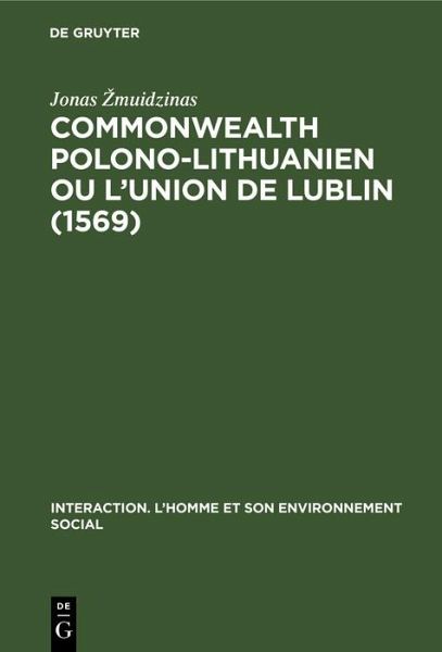 Commonwealth polono-lithuanien ou L'Union de Lublin (1569) (eBook, PDF)