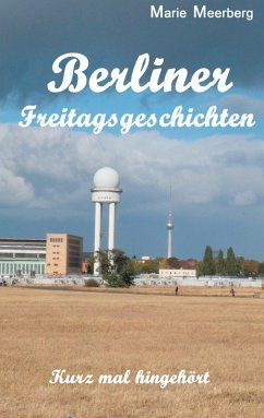 Berliner Freitagsgeschichten (eBook, ePUB)