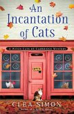 An Incantation of Cats (eBook, ePUB)