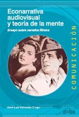 Econarrativa audiovisual y teoría de la mente (eBook, ePUB)