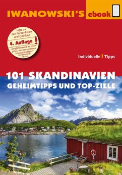101 Skandinavien - Reiseführer von Iwanowski (eBook, ePUB) - Austrup, Gerhard; Kruse-Etzbach, Dirk; Lammert, Andrea; Quack, Ulrich