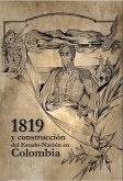 1819 y construcción del Estado-Nación en Colombia (eBook, ePUB)