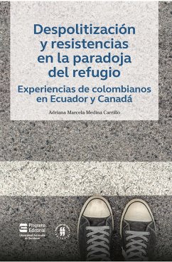 Cover Despolitización y resistencias en la paradoja del refugio (eBook, ePUB)