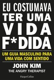 Eu costumava ter uma vida f*dida (eBook, ePUB)