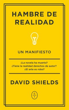 Hambre de realidad (eBook, ePUB) - Shields, David