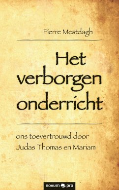 Het verborgen onderricht (eBook, ePUB) - Mestdagh, Pierre