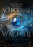 Schicksalswächter / Die 12 Häuser der Magie Bd.1 (eBook, ePUB)