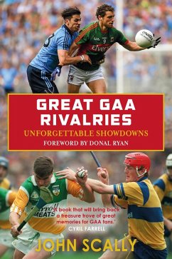 Great GAA Rivalries (eBook, ePUB) - Scally, John