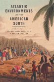 Atlantic Environments and the American South (eBook, ePUB)