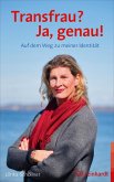 Transfrau? Ja, genau! (eBook, PDF)