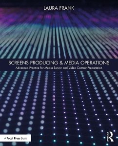 Screens Producing & Media Operations (eBook, PDF) - Frank, Laura