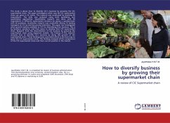 How to diversify business by growing their supermarket chain