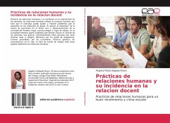 Prácticas de relaciones humanas y su incidencia en la relacion docent