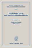 Hegel und das Projekt einer philosophischen Enzyklopädie.