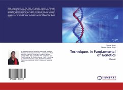 Techniques in Fundamental of Genetics - Singh, Piyusha;Kumar Singh, Naveen