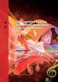 The Cognitive Aspects of Aesthetic Experience - Selected Problems
