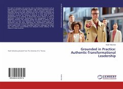 Grounded in Practice: Authentic-Transformational Leadership