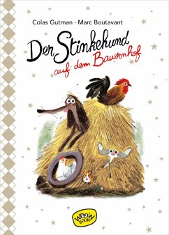 Der Stinkehund auf dem Bauernhof (Bd.5) - Gutman, Colas