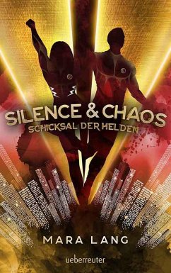 Silence & Chaos - Lang, Mara