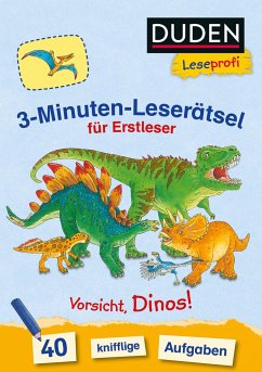 Duden Leseprofi - 3-Minuten-Leserätsel für Erstleser: Vorsicht, Dinos! - Moll, Susanna