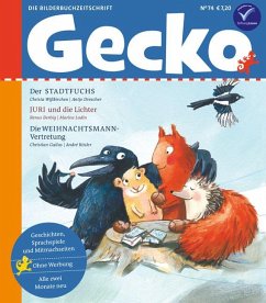 Gecko Kinderzeitschrift Band 74 - Wißkirchen, Christa; Duckstein, Stefanie; Berbig, Renus; Bexte, Bettina