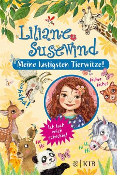 Liliane Susewind - Meine lustigsten Tierwitze - Stewner, Tanya