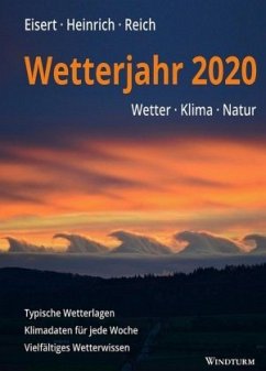 Wetterjahr 2020 - Eisert, Bernd;Heinrich, Richard;Reich, Gabriele