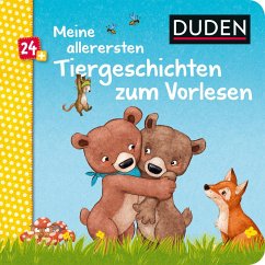 Duden 24+: Meine allerersten Tiergeschichten zum Vorlesen - Holthausen, Luise