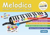 Melodica - Schnell und einfach lernen, m. Audio-CD