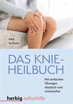 Das Knieheilbuch - Jochum, Inka