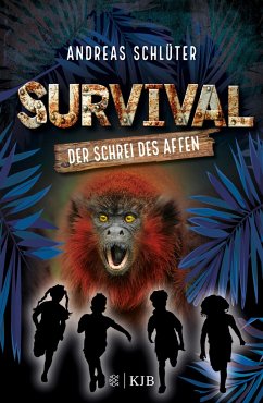 Der Schrei des Affen / Survival Bd.6 - Schlüter, Andreas