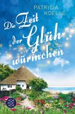 Die Zeit der Glühwürmchen / Inselgärten Bd.1