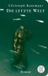 Die letzte Welt - Bild 1