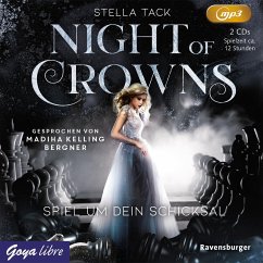 Spiel um dein Schicksal / Night of Crowns Bd.1 (2 MP3-CDs) - Tack, Stella