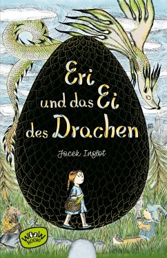 Eri und das Ei des Drachen - Inglot, Jacek