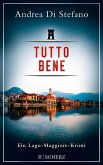 Tutto Bene / Lukas Albano Geier Bd.1