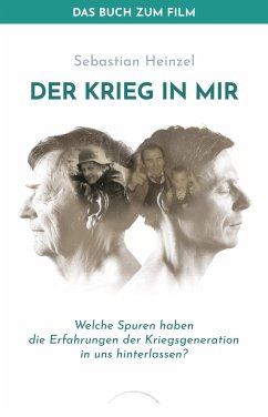 Der Krieg in mir - Das Buch zum Film - Heinzel, Sebastian