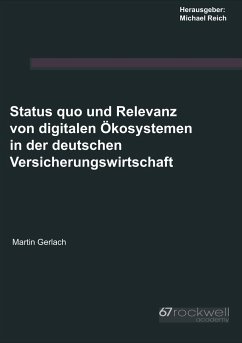 Status quo und Relevanz von digitalen Ökosystemen in der deutschen Versicherungswirtschaft