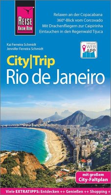 Reise Know-How CityTrip Rio de Janeiro - Ferreira Schmidt, Jennifer;Ferreira Schmidt, Kai