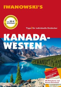 Kanada-Westen - Reiseführer von Iwanowski - Auer, Kerstin;Srenk, Andreas