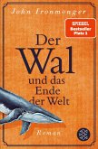 Der Wal und das Ende der Welt