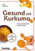 Gesund mit Kurkuma