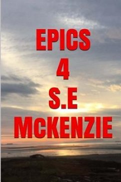 Epics 4: Epic Poems #44-#59 - Mckenzie, S. E.