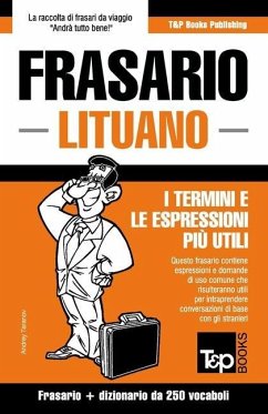 Frasario Italiano-Lituano e mini dizionario da 250 vocaboli - Taranov, Andrey