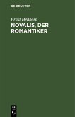 Novalis, der Romantiker (eBook, PDF)