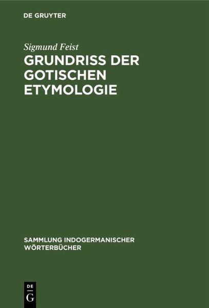 Grundriss der Gotischen Etymologie (eBook, PDF)