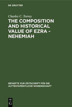 Cover The composition and historical value of Ezra - Nehemiah (eBook, PDF)