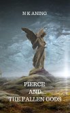 Pierce and the Fallen Gods (Imaginaterium, #2) (eBook, ePUB)
